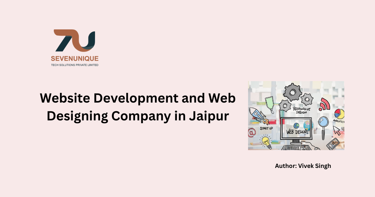 Website Development and Web Designing Company in Jaipur